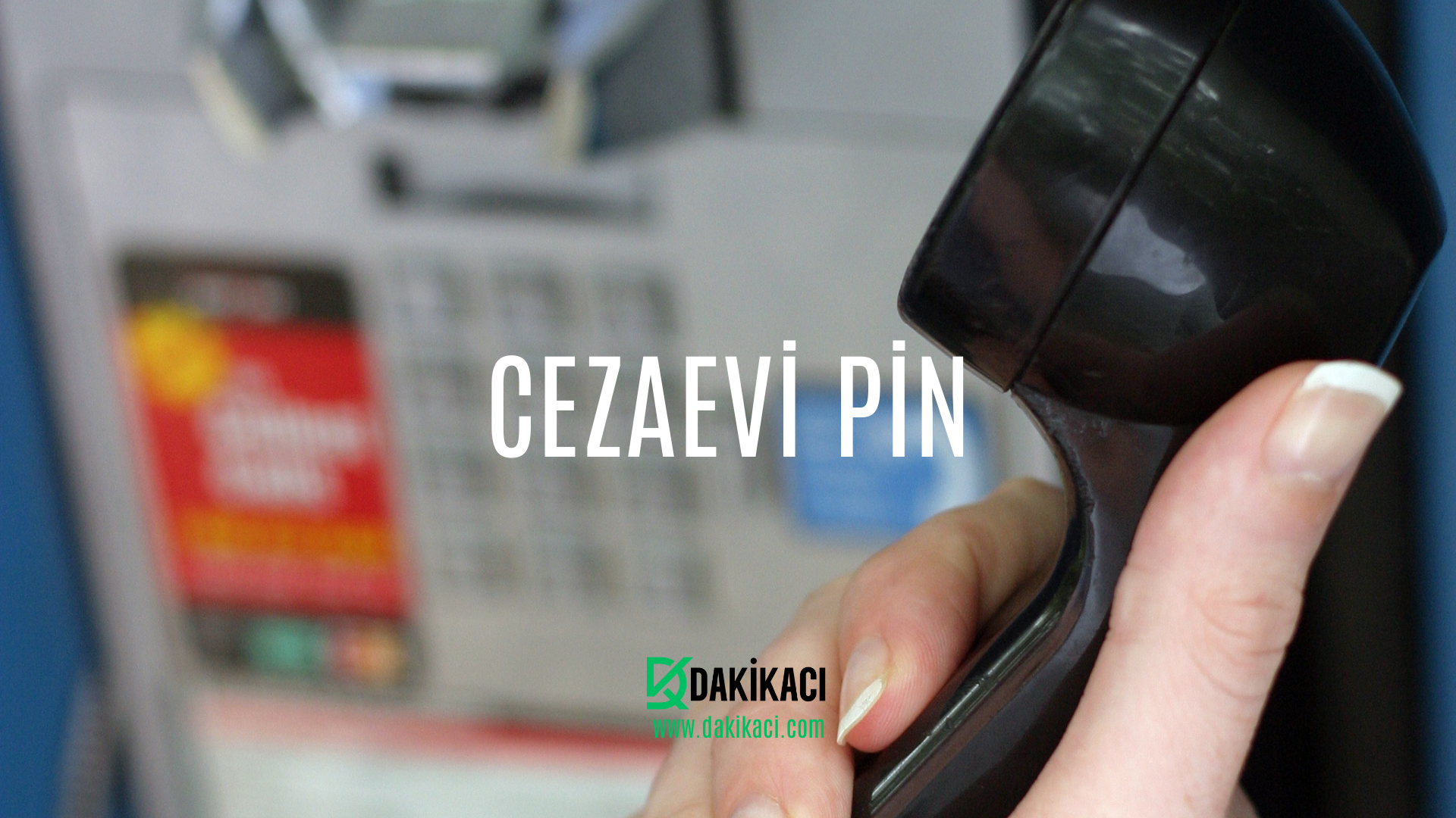 CEZAEVİ PİN